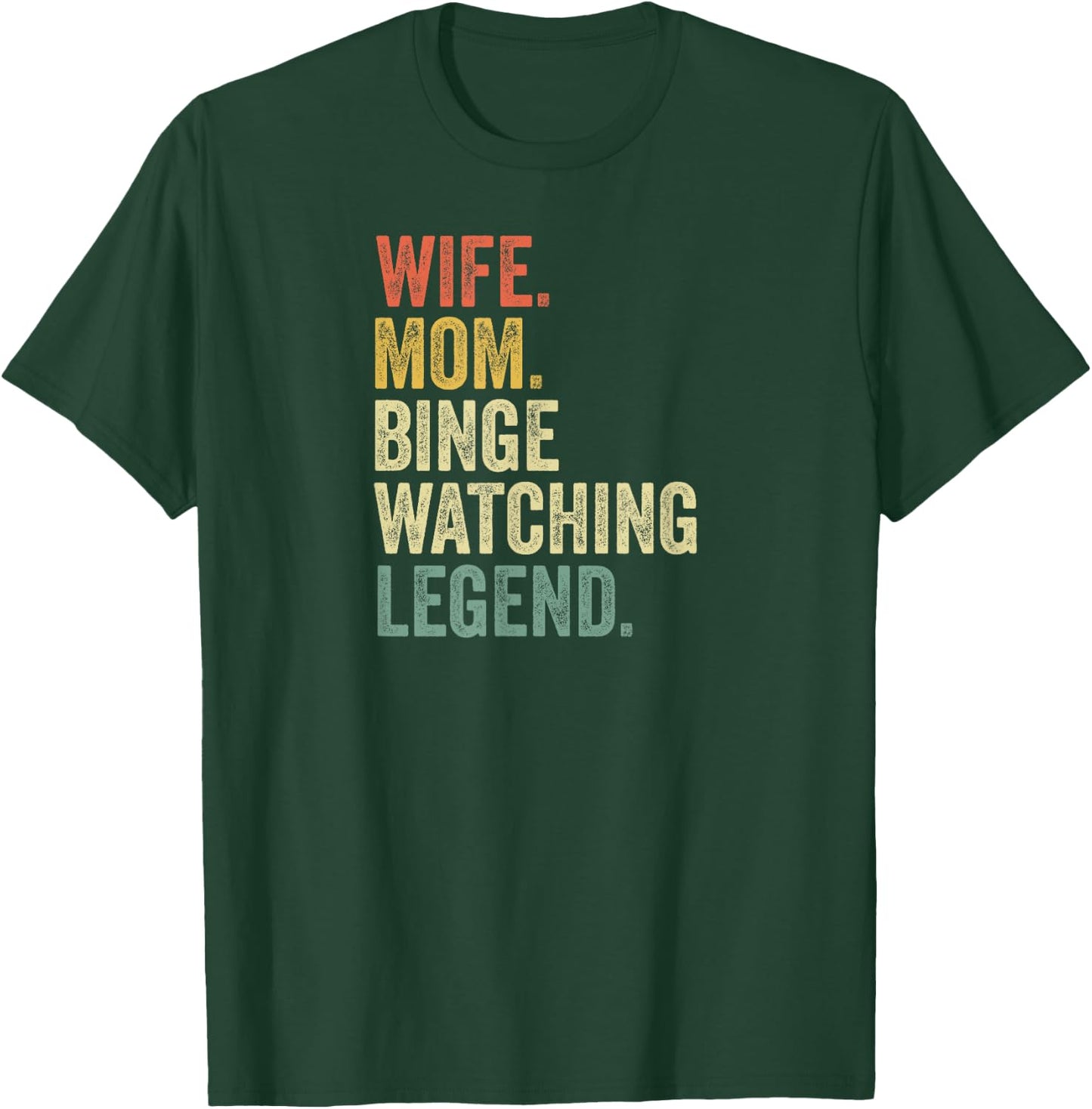 Binge Watching Funny Mom Gift Vintage TV Show T-Shirt - T-Shirt | Forest