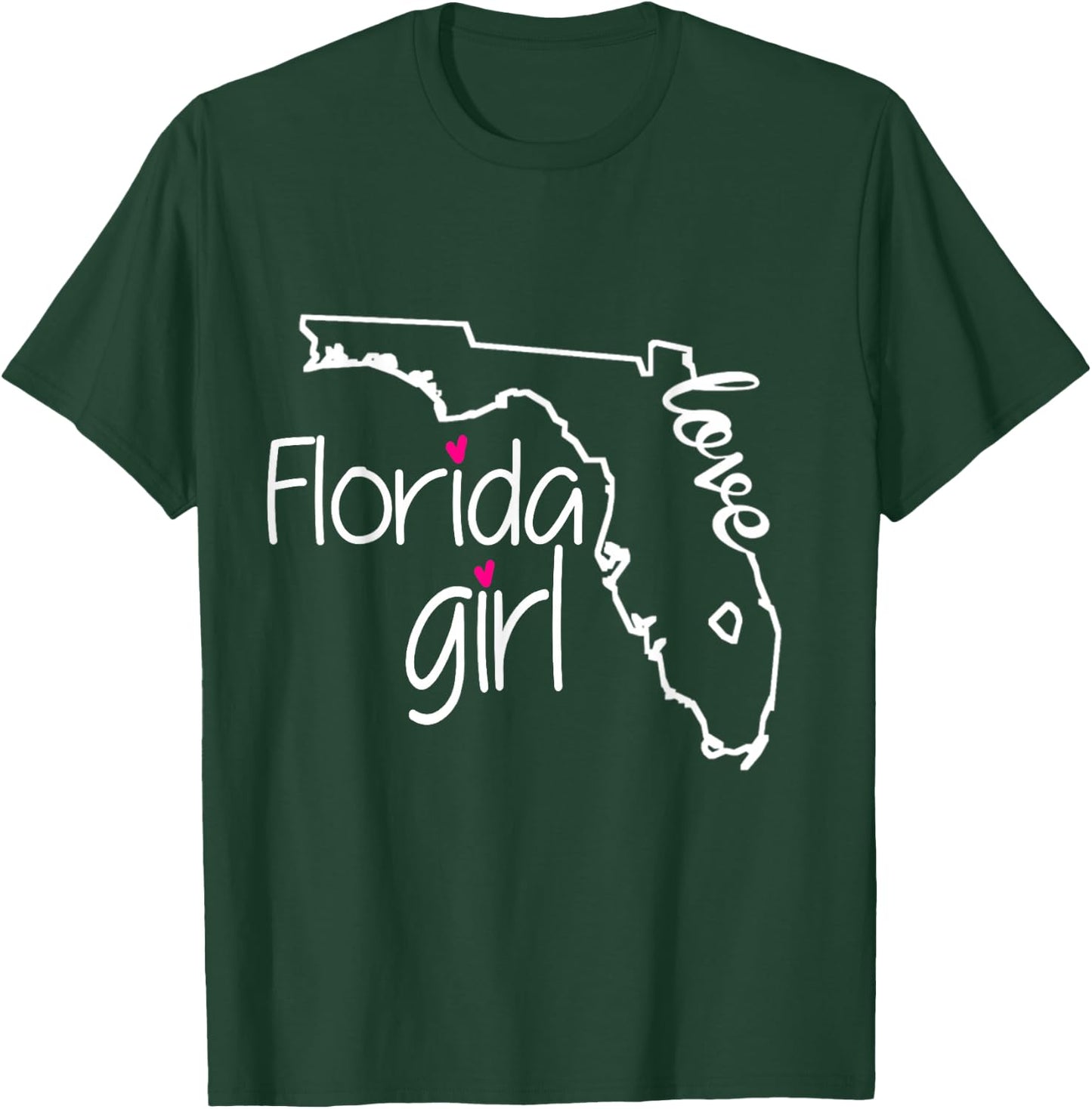 Girls for Florida I Love Florida Home Florida Gift Small T-Shirt - T-Shirt | Forest