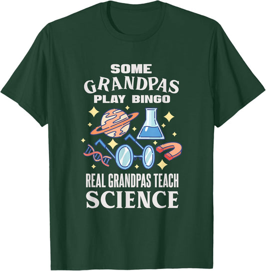 Chemistry Biology Physics Science Grandpa T-Shirt - T-Shirt | Forest