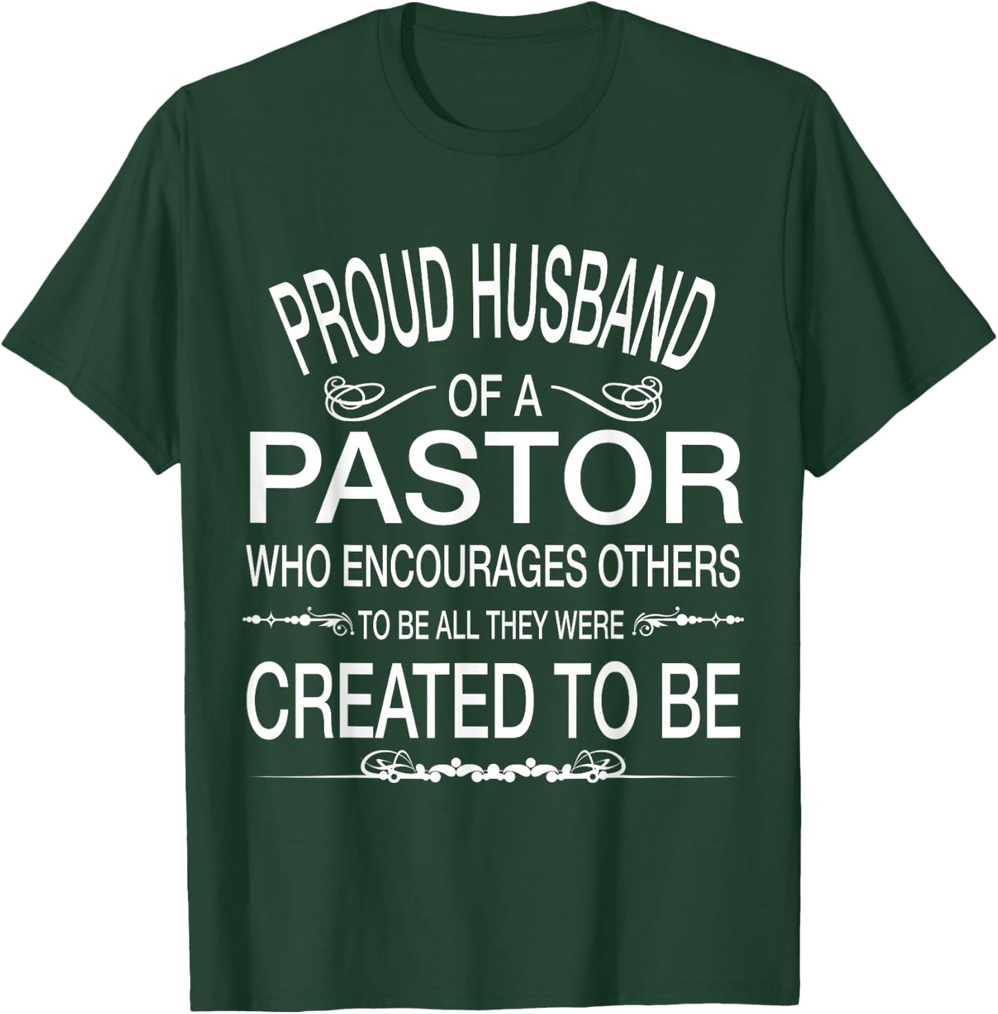 Proud husband of a pastor Christian for Birthday T-Shirt - T-Shirt | Forest