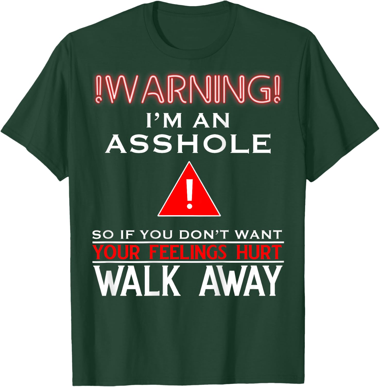 Anti Social Shirt Warning I'm An Asshole Adult Humor T-Shirt - T-Shirt | Forest