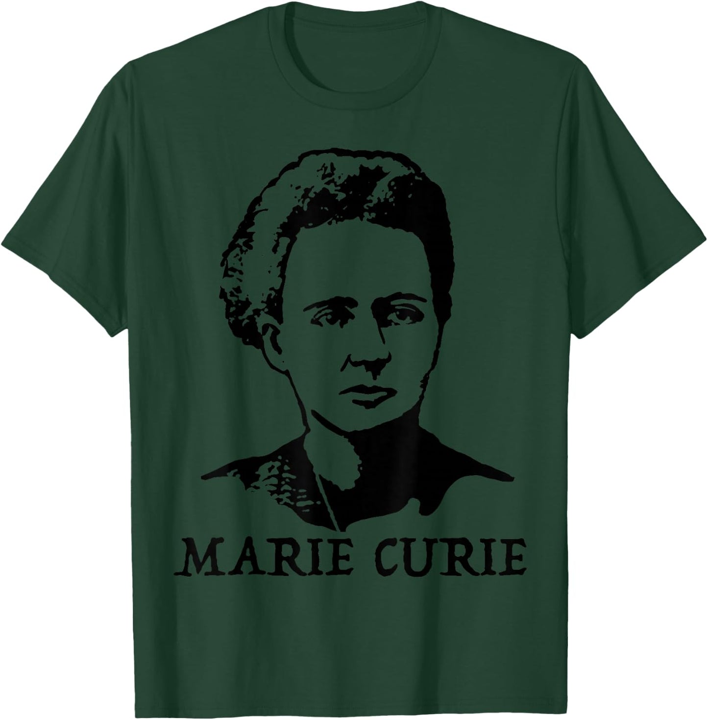Marie Curie Shirt T-Shirt - T-Shirt | Forest