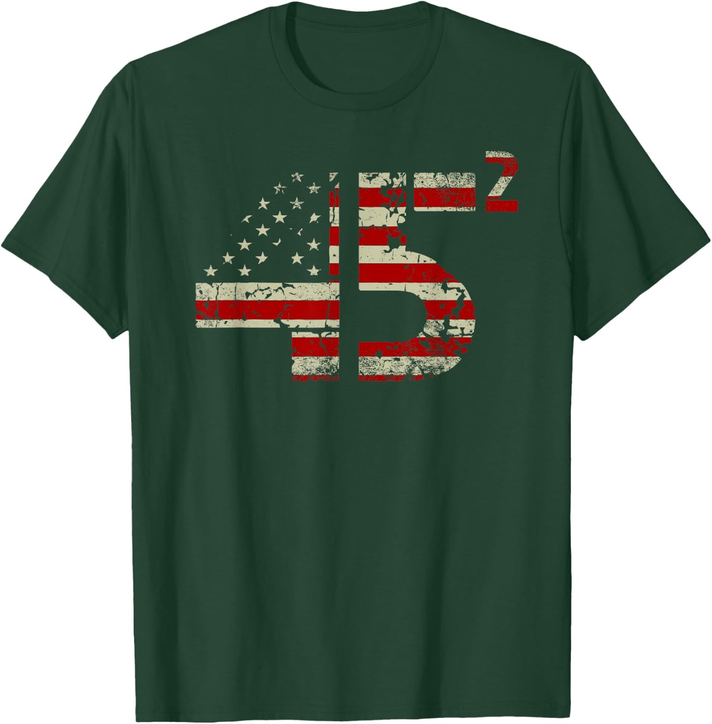 Trump 45 Squared 2020 Second Presidential Term Gifts T-Shirt - T-Shirt | Forest
