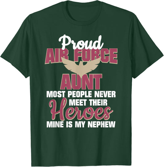 Proud Air Force Aunt Military Pride T-Shirt - T-Shirt | Forest