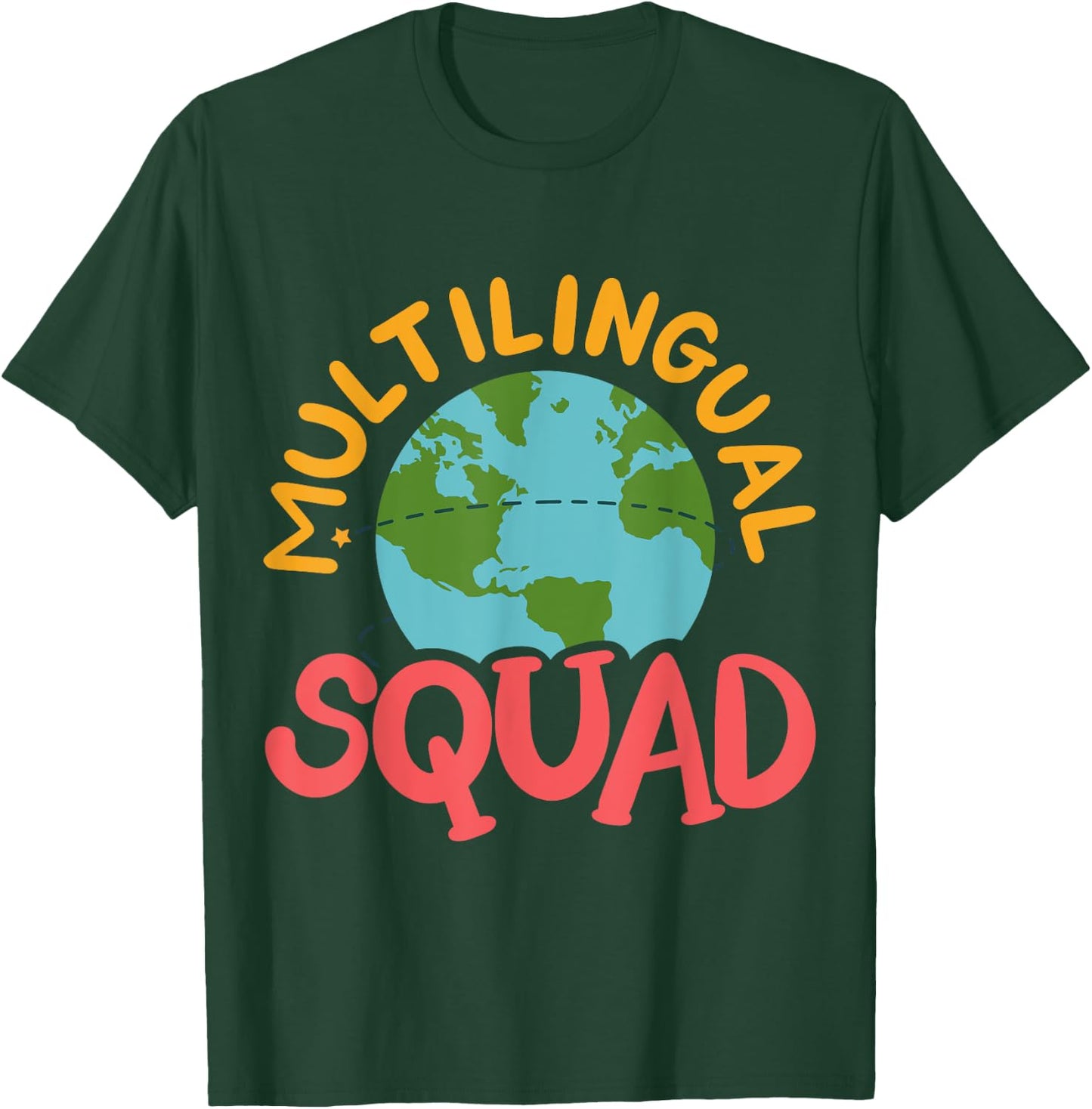 Multilingual Squad T-Shirt - T-Shirt | Forest