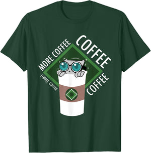 More Coffee! Mushroom-E T-Shirt - T-Shirt | Forest