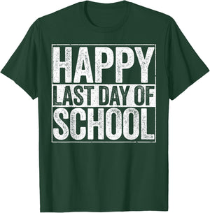 Happy Last Day of School Shirt Boy Girl Student Teacher T-Shirt - T-Shirt | Forest