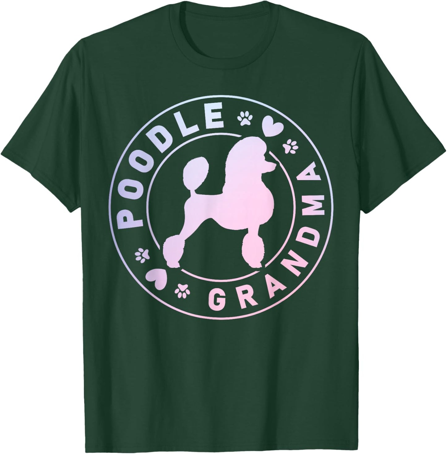 Poodle Grandma Poodle Dog Lover T-Shirt - T-Shirt | Forest