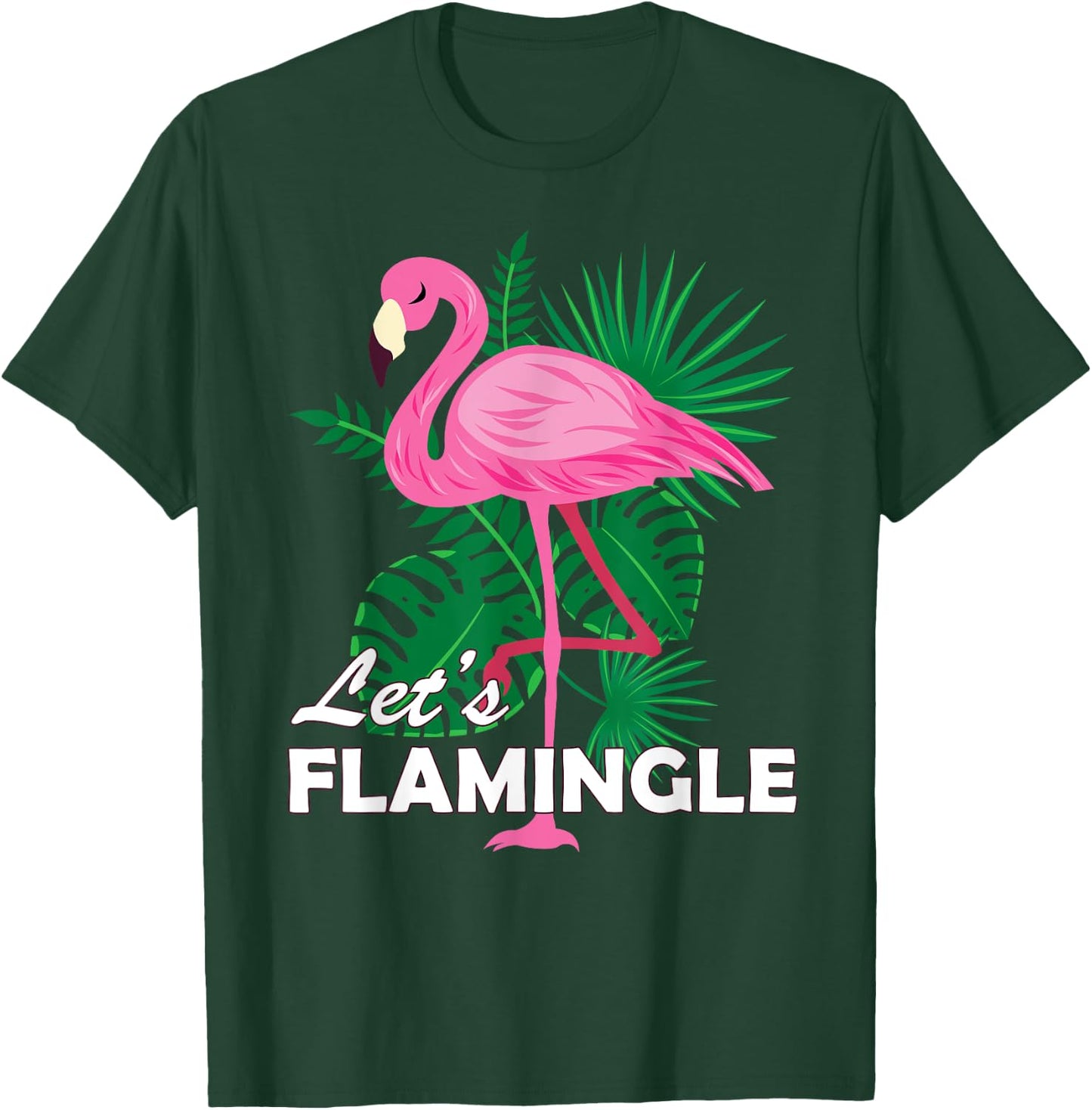 Cute Pink Flamingo Graphic Lets Flamingle Birthday Gift T-Shirt - T-Shirt | Forest