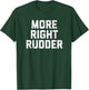 Funny CFI Flight Instructor Gift More Right Rudder T-Shirt - T-Shirt | Forest