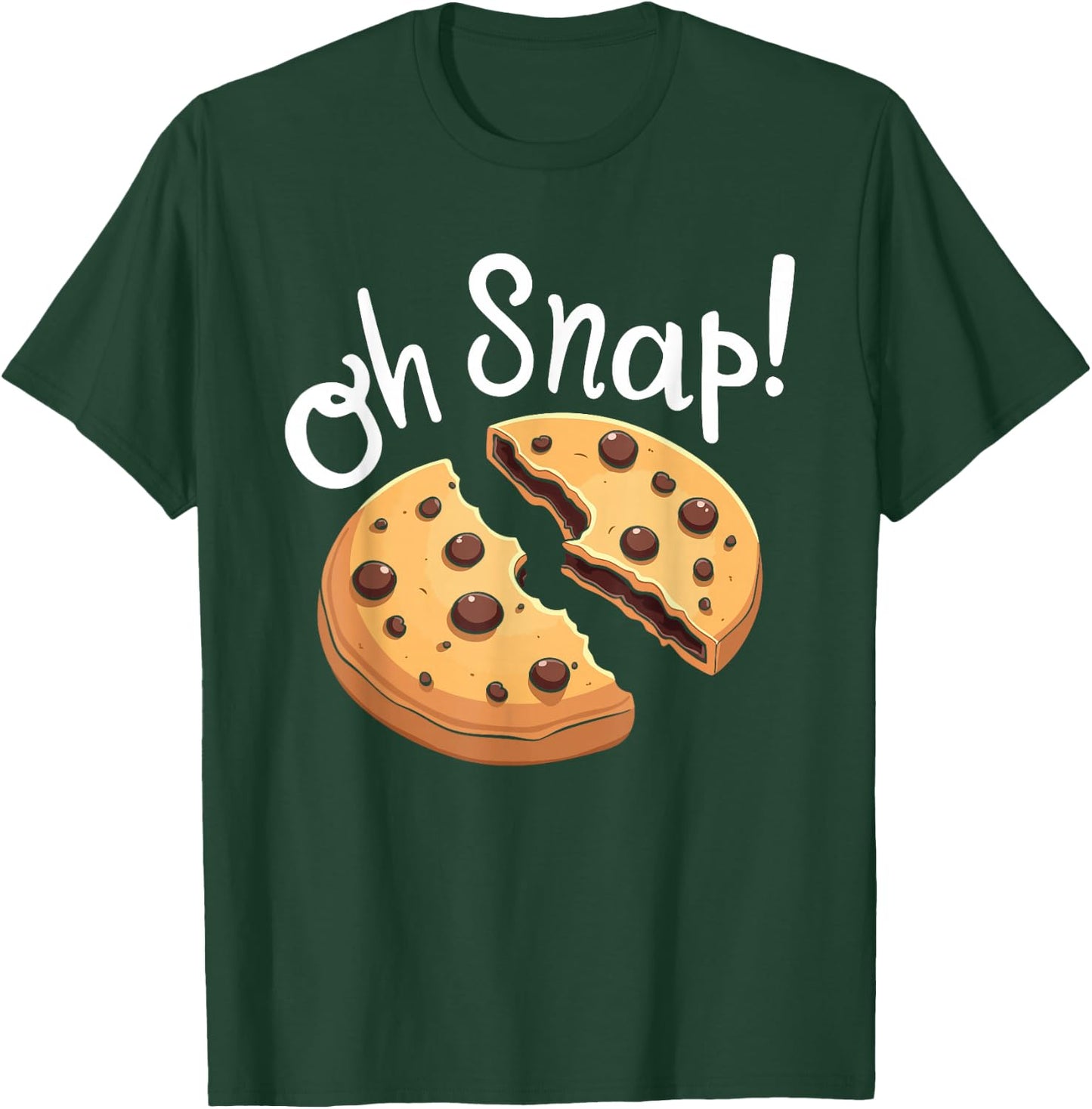 Cookie Design for Kids Chocolate Chip Funny Oh Snap Cookies T-Shirt - T-Shirt | Forest