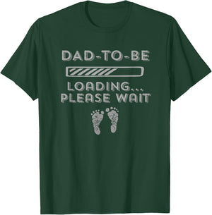 Dad-To-Be Loading Gift T-Shirt - T-Shirt | Forest