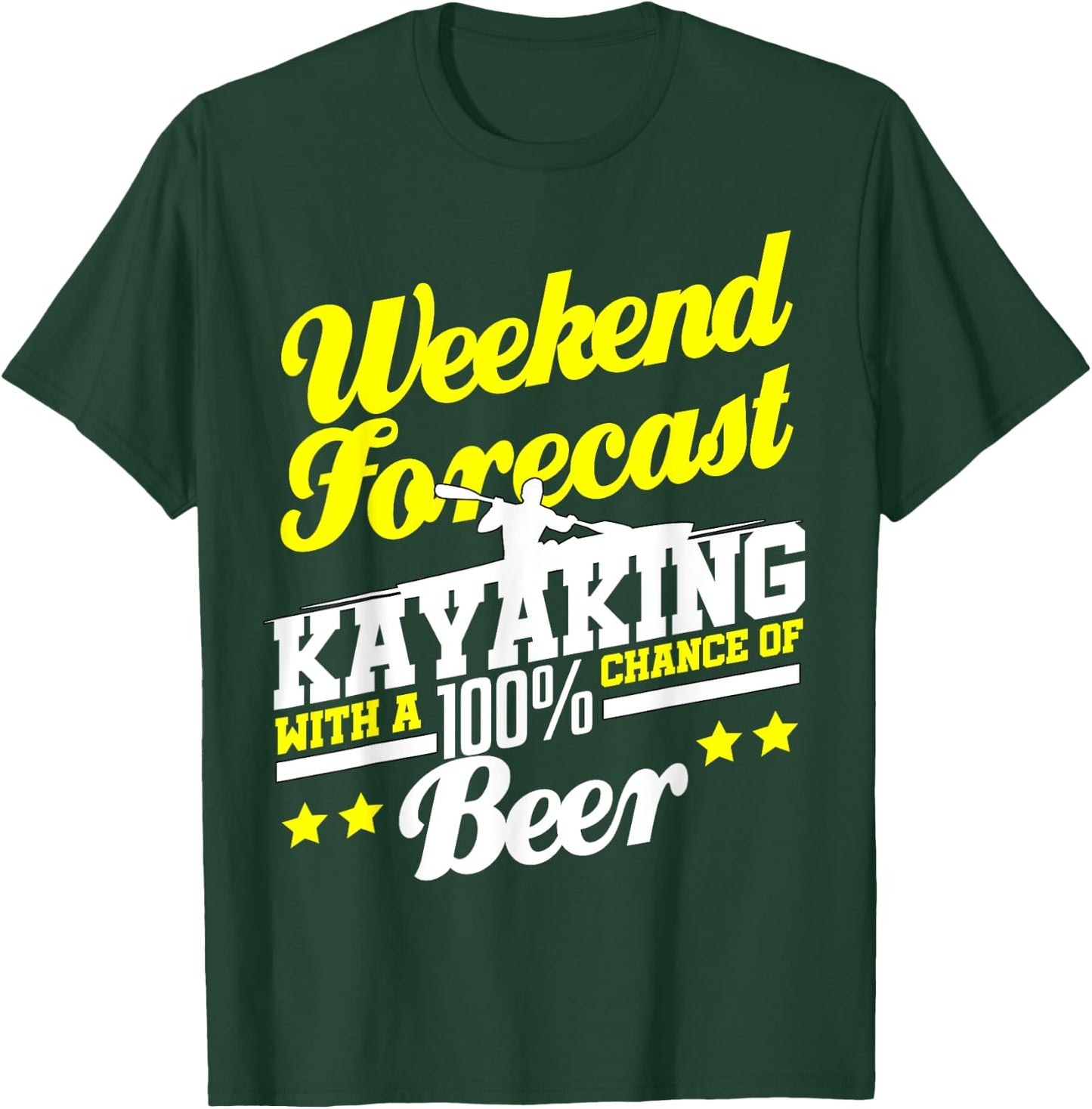 Funny Kayaking Forecast Beer Kayak Kayaker Outdoors T-Shirt - T-Shirt | Forest