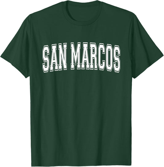 SAN MARCOS CA CALIFORNIA USA Vintage Sports Varsity Style T-Shirt - T-Shirt | Forest