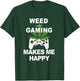 Weed While Gaming Cool Weed Lover Gamer Gift T-Shirt - T-Shirt | Forest