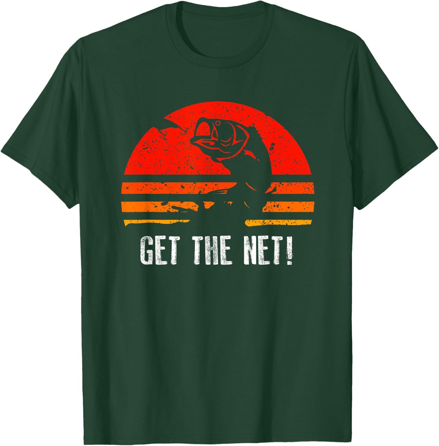 Retro Fishing Shirt Get The Net Vintage Gift T-Shirt - T-Shirt | Forest