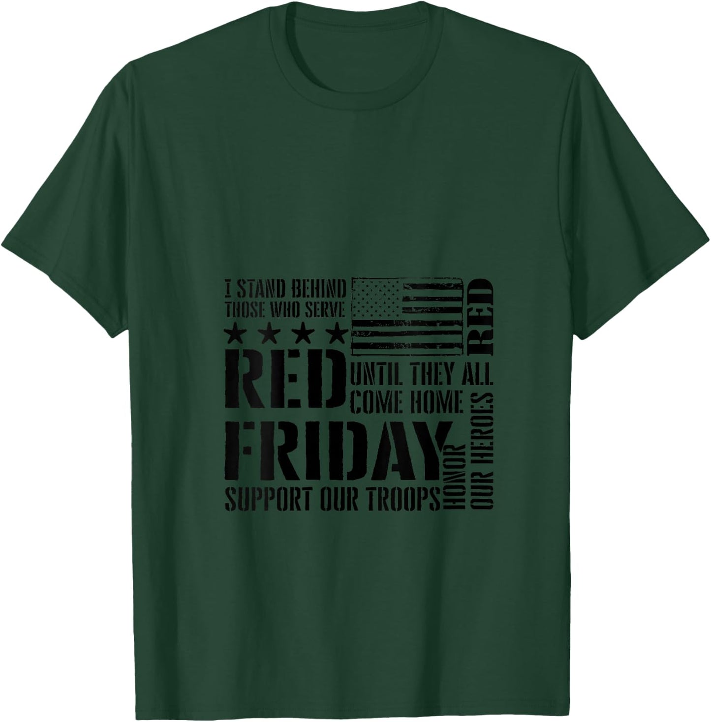 I Stand Behind Those Who Serve - American Flag Red Friday V-Neck T-Shirt - T-Shirt | Forest