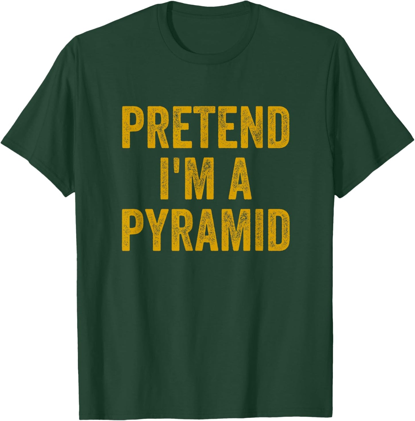 Lazy Halloween Costume Shirt Pretend I'm A Pyramid Gift T-Shirt - T-Shirt | Forest