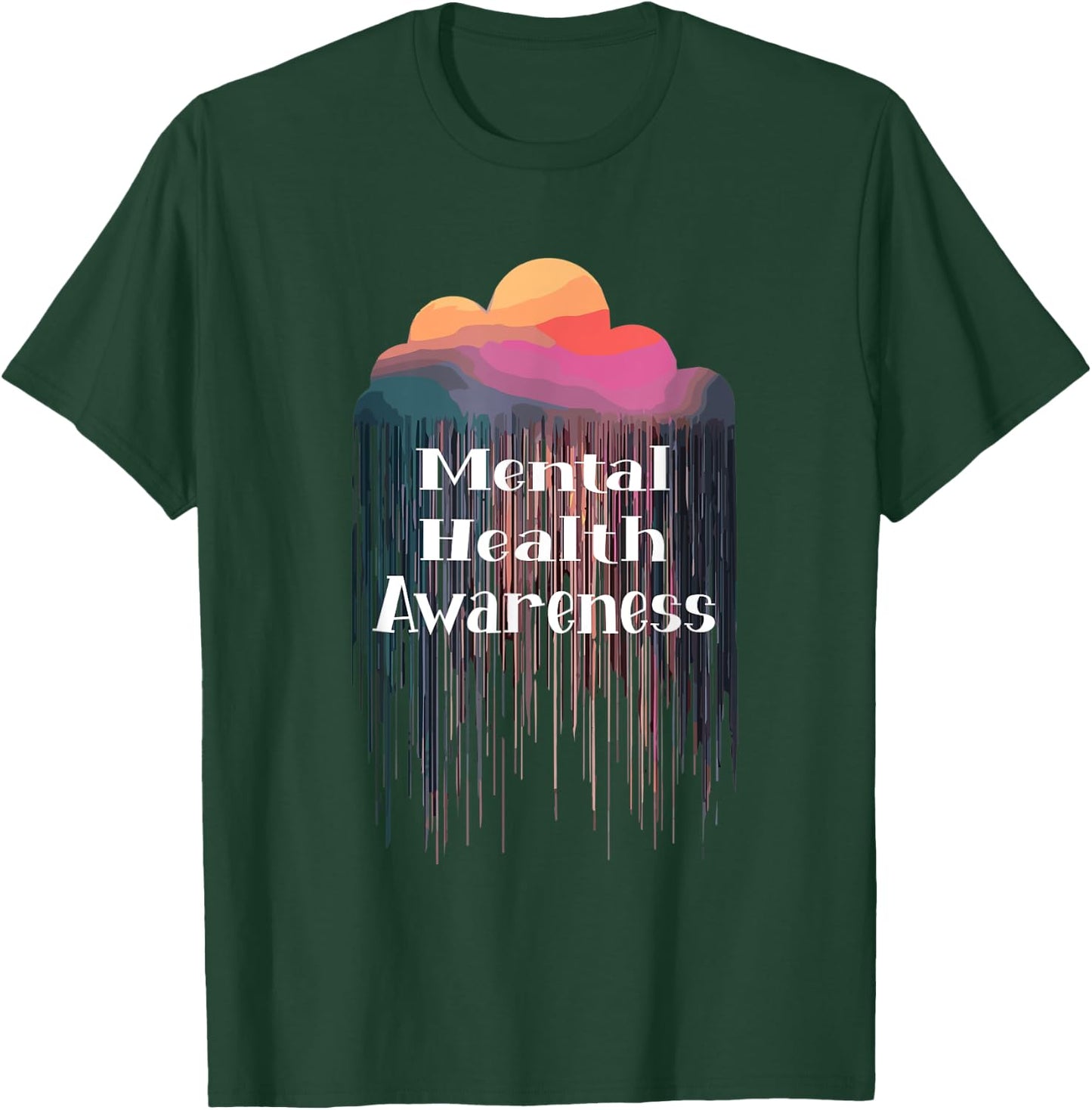 Mental Health Matters End The Stigma Mental Health Awareness T-Shirt - T-Shirt | Forest
