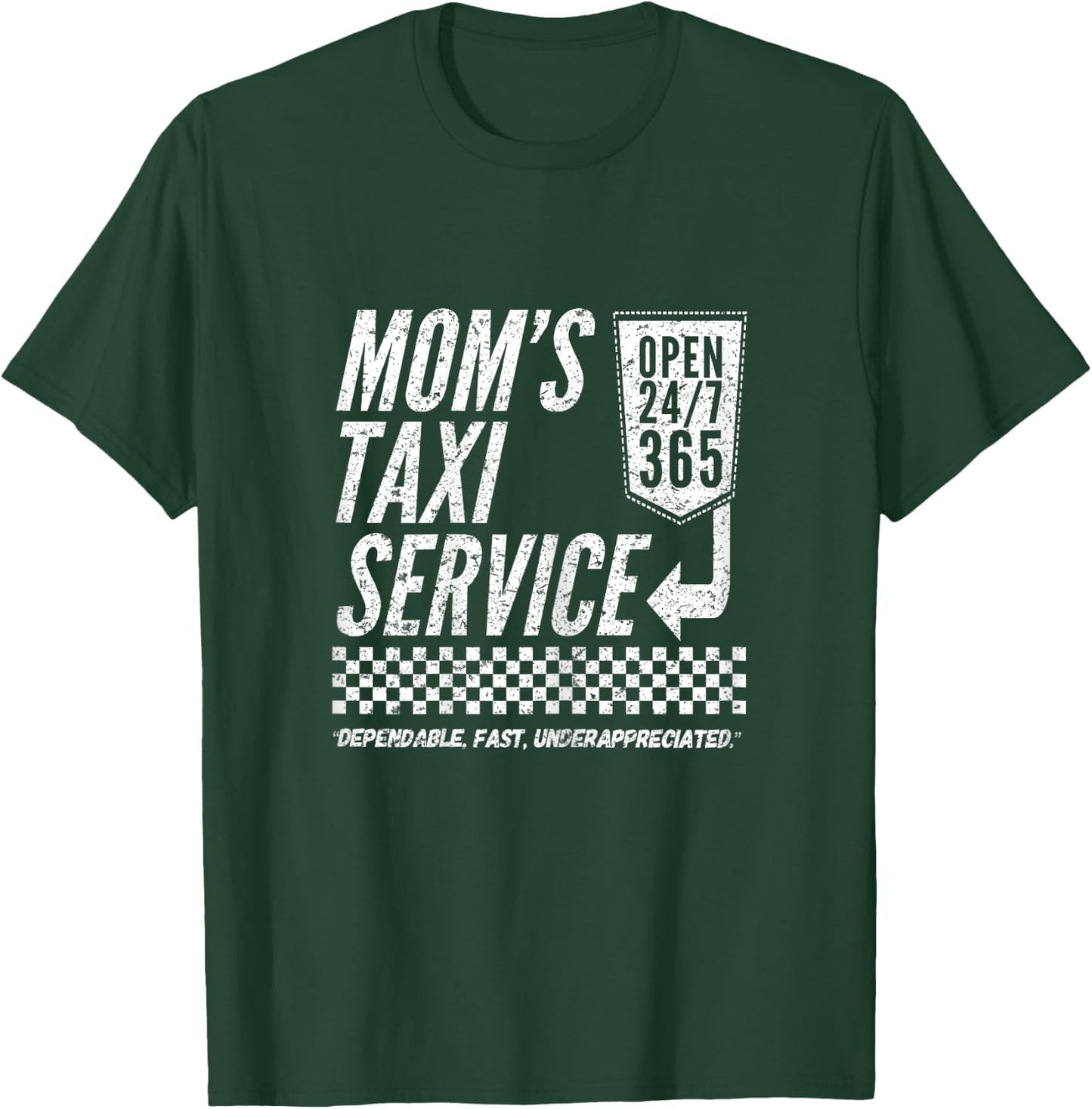 Mom's Taxi Service Funny Mother Gift T-Shirt - T-Shirt | Forest