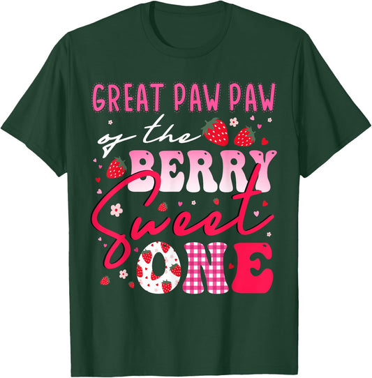 Great Paw Paw Of The Berry Sweet One Strawberry T-Shirt - T-Shirt | Forest