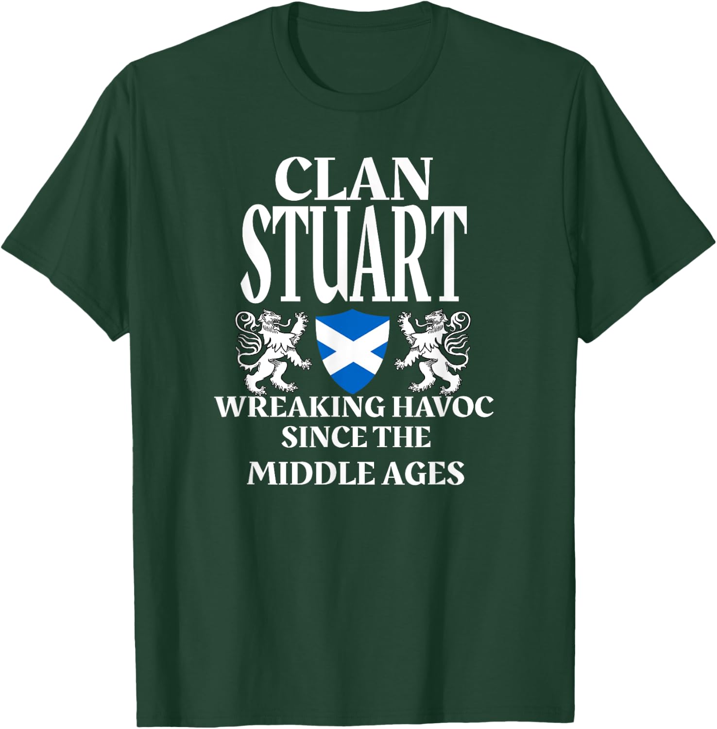 Stuart Scottish Family Clan Scotland Name Lion T-Shirt - T-Shirt | Forest