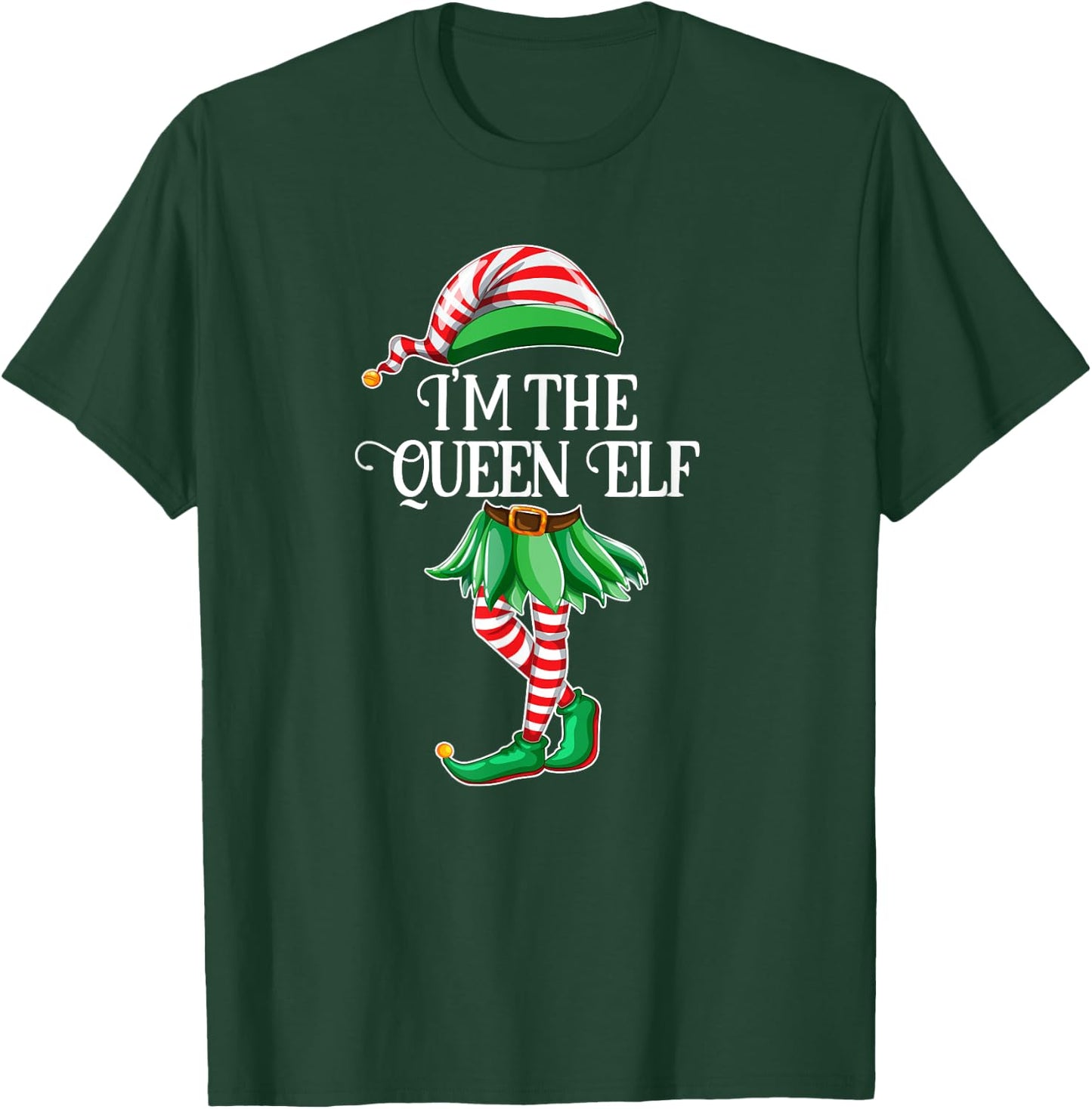 I'm the Queen Elf Matching Family Pajamas Christmas Gift T-Shirt - T-Shirt | Forest