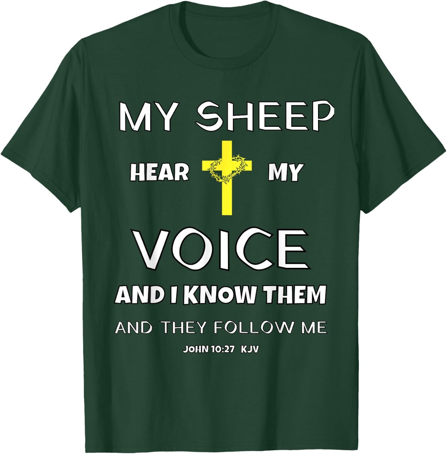 Christian T Shirt Bible Scripture Verse John 10:27 Jesus T-Shirt - T-Shirt | Forest