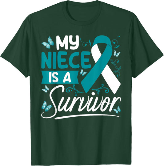 My Niece Is A Survivor Cervical Cancer Awareness Supporter T-Shirt - T-Shirt | Forest