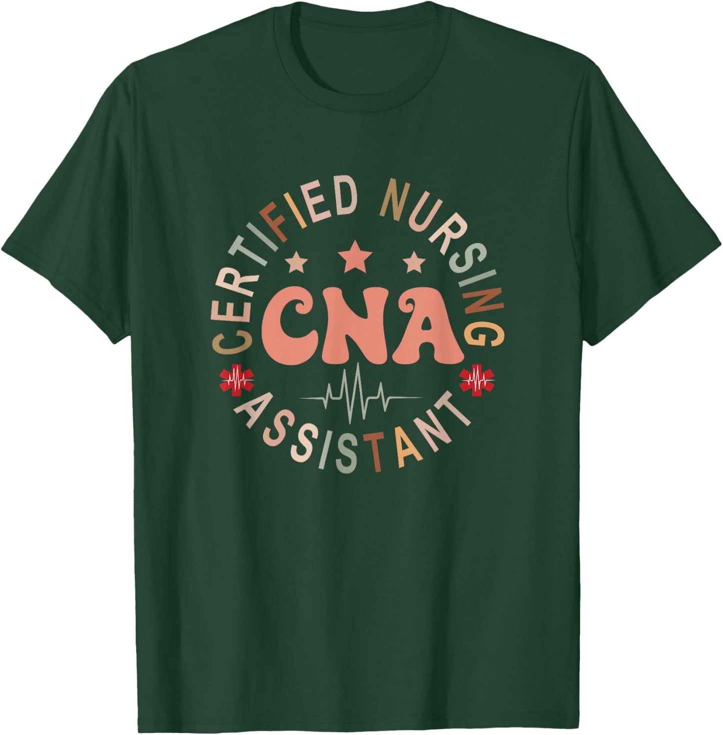 Certified Nurse Assistant Appreciation CNA Apparel -Adults Nursing Assistant , Black, Small, Short Sleeve, , All Seasons T-Shirt - T-Shirt | Forest