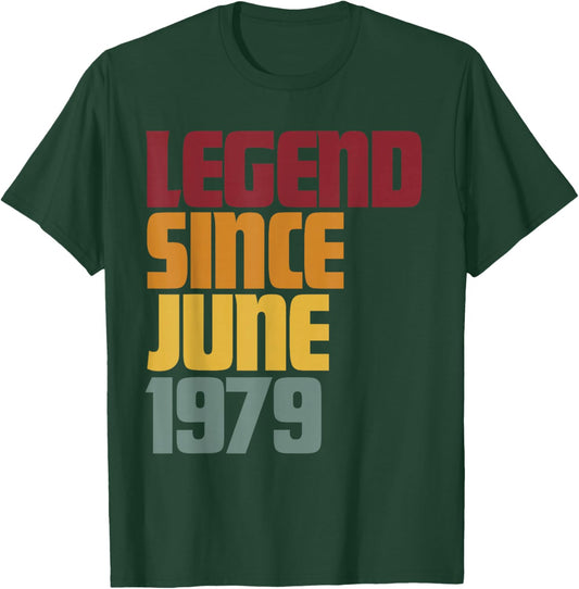 Legend Since June 1979 47th Birthday 47 Years Old - Awesome T-Shirt - T-Shirt | Forest