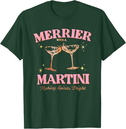 Funny Merrier with a Martini Bachelorette Merry Christmas T-Shirt - T-Shirt | Forest