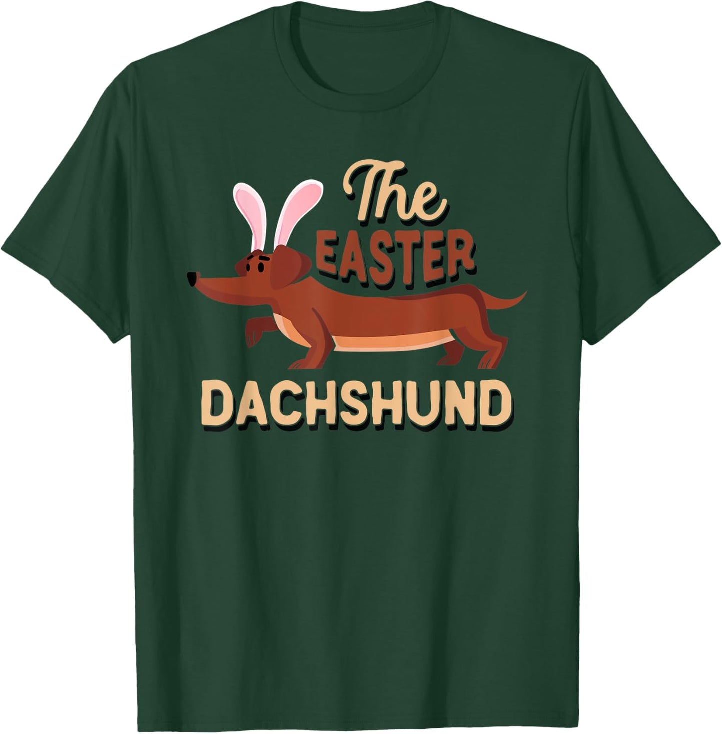 Easter Dachshund Shirt Dogs Lovers Holiday Gift T-Shirt - T-Shirt | Forest