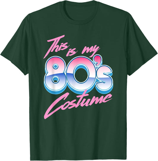 This Is My 80s Costume T-Shirt - T-Shirt | Forest