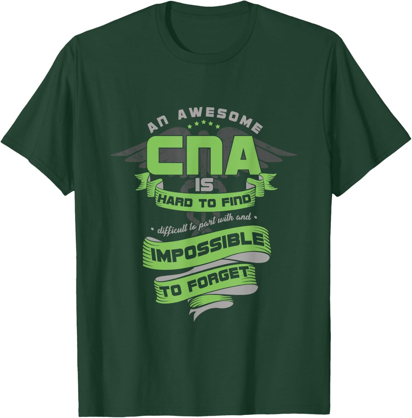 Nursing Assistant CNA Medical Assistant Doctor T-Shirt - T-Shirt | Forest