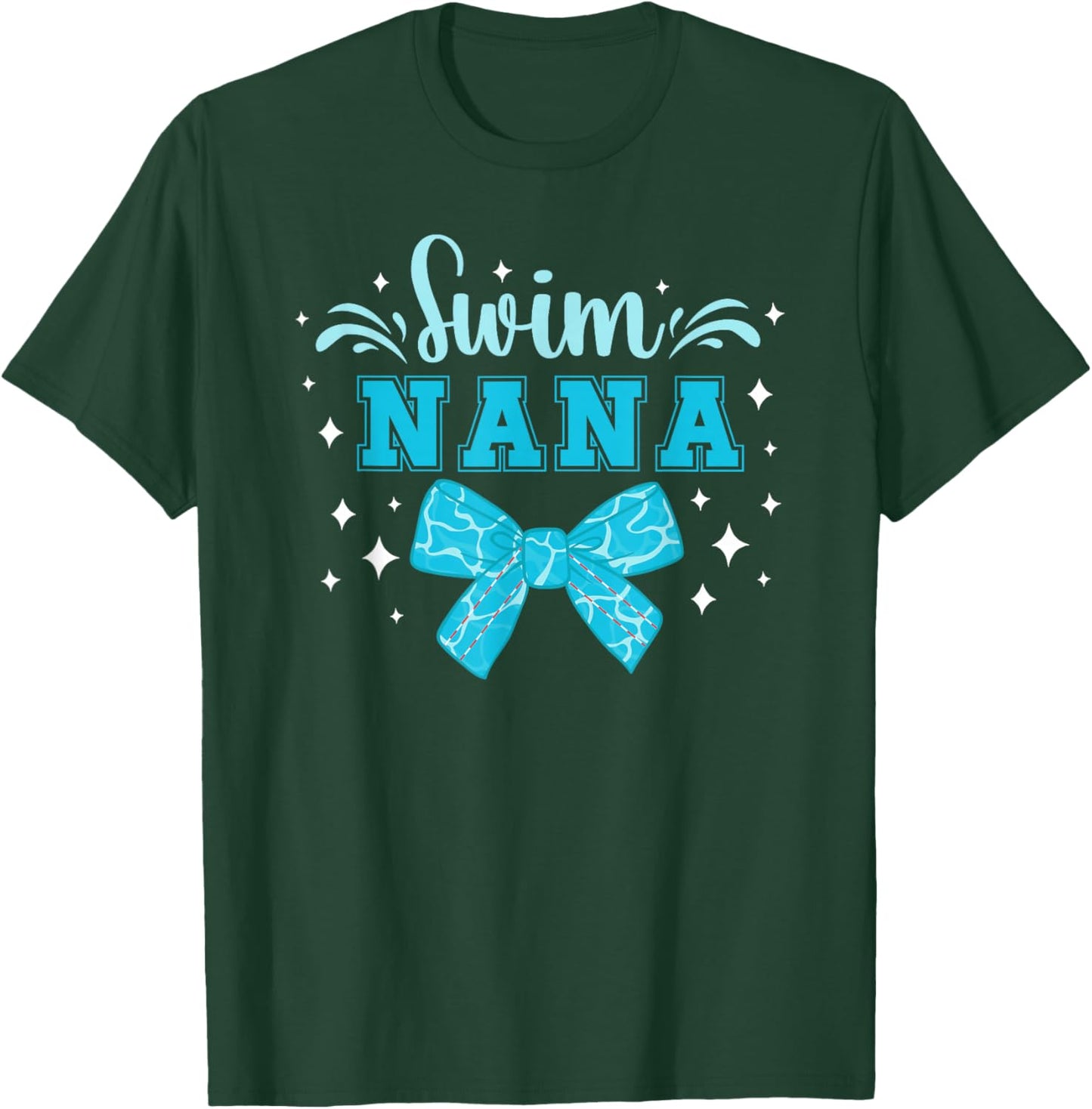 Swim Nana Of A Swimmer Nana Coquette Swimming Nana T-Shirt - T-Shirt | Forest