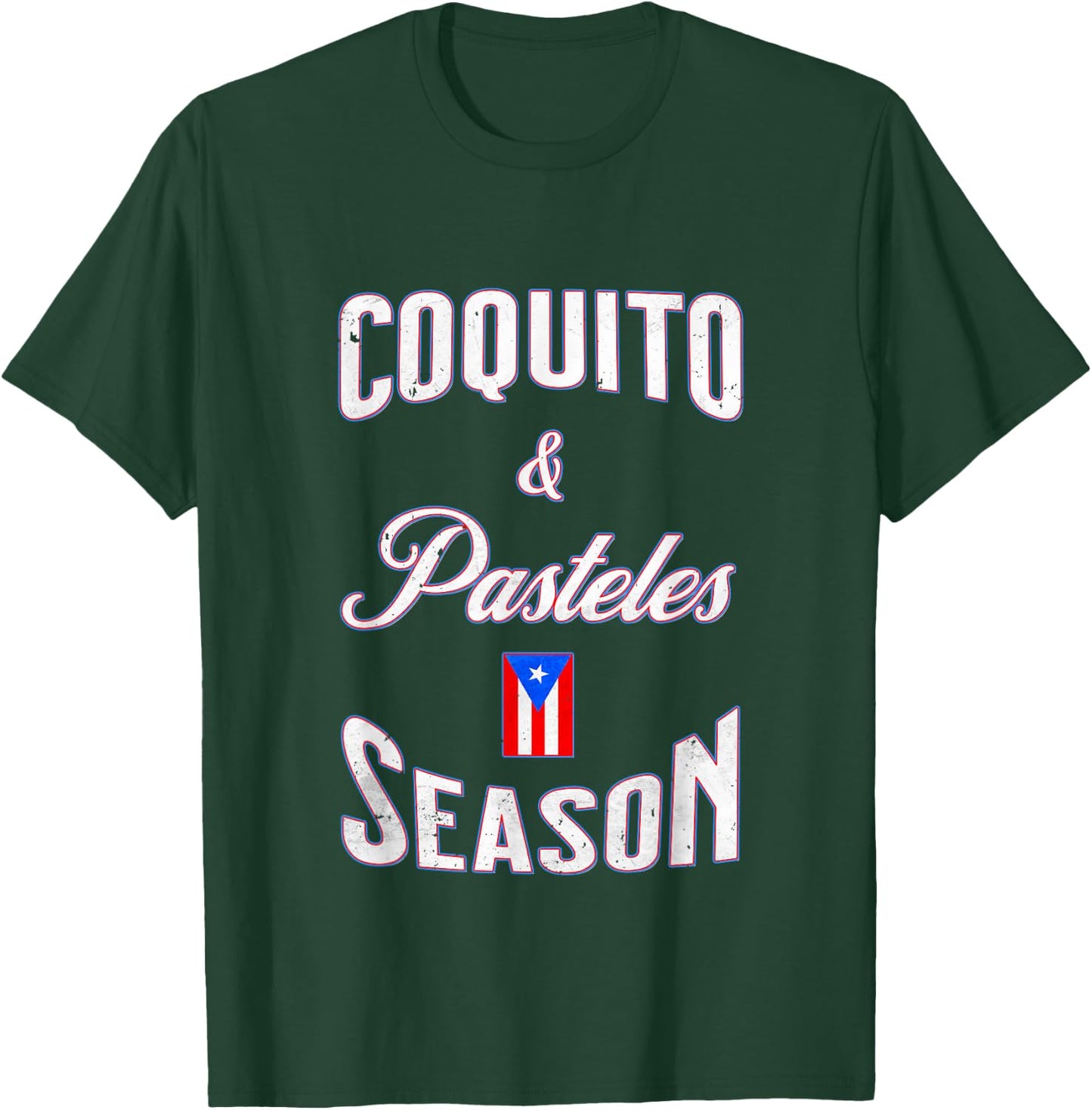 Funny Puerto Rican Food Coquito & Pasteles Season Cool T-Shirt - T-Shirt | Forest