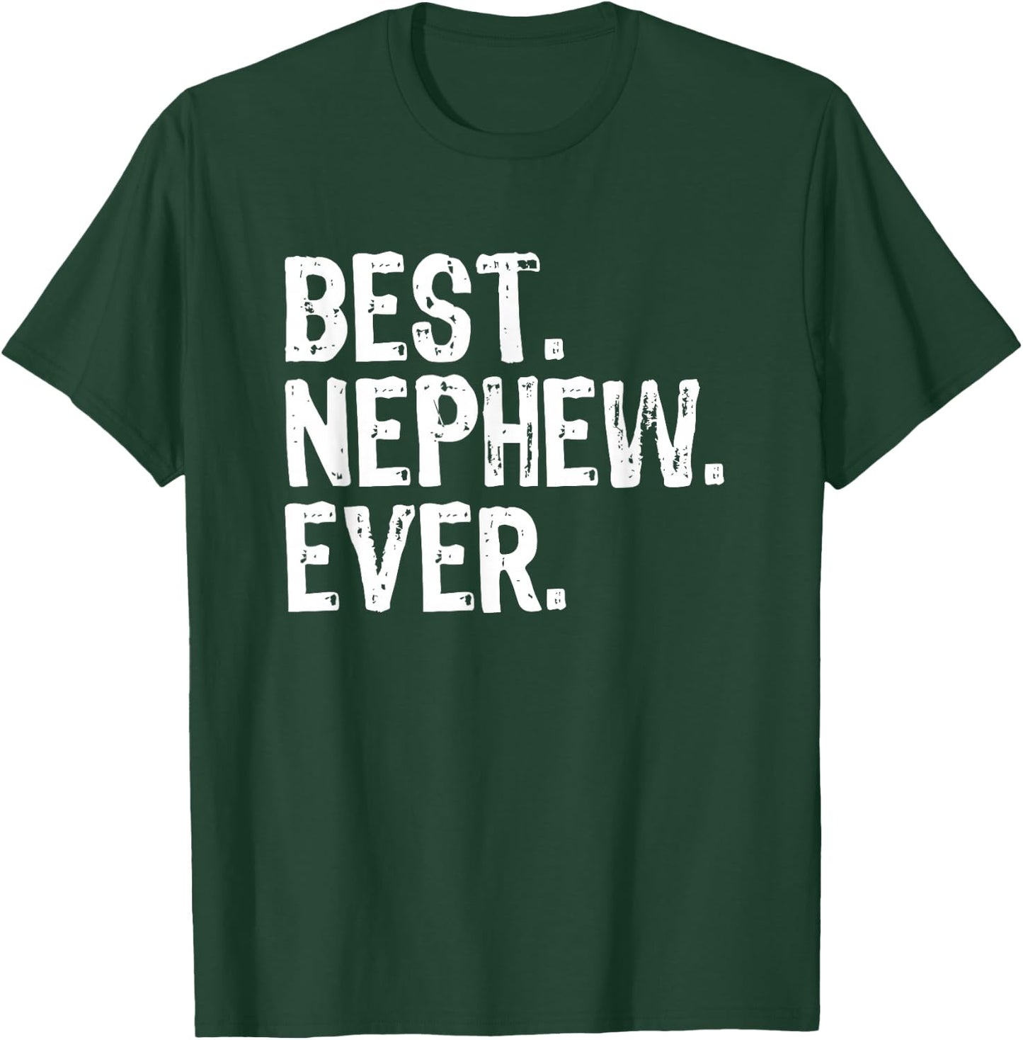 Best Nephew Ever Family Funny Cool T-Shirt - T-Shirt | Forest