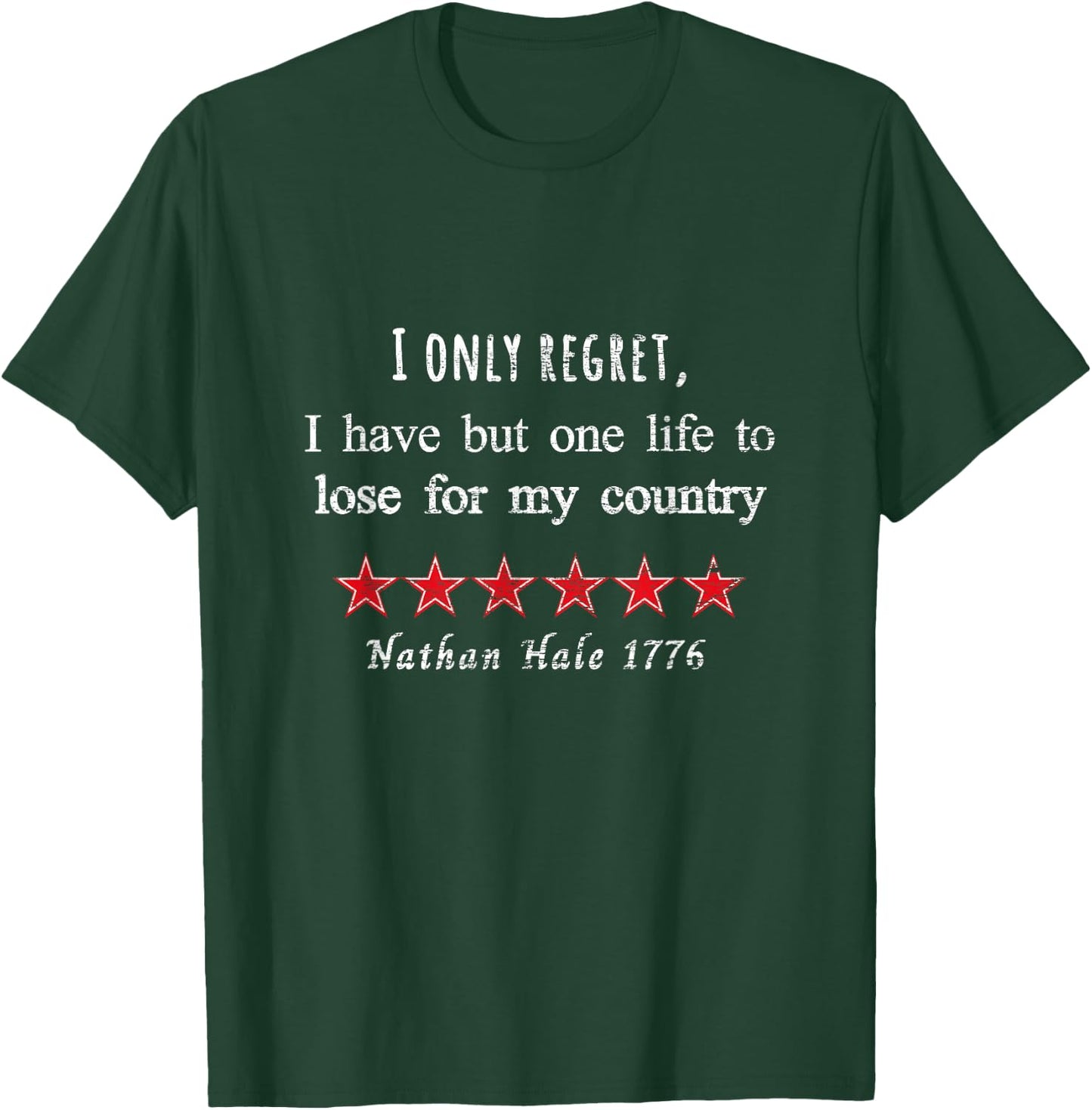 Nathan Hale 1776 Revolutionary War Quote Life for Country T-Shirt - T-Shirt | Forest