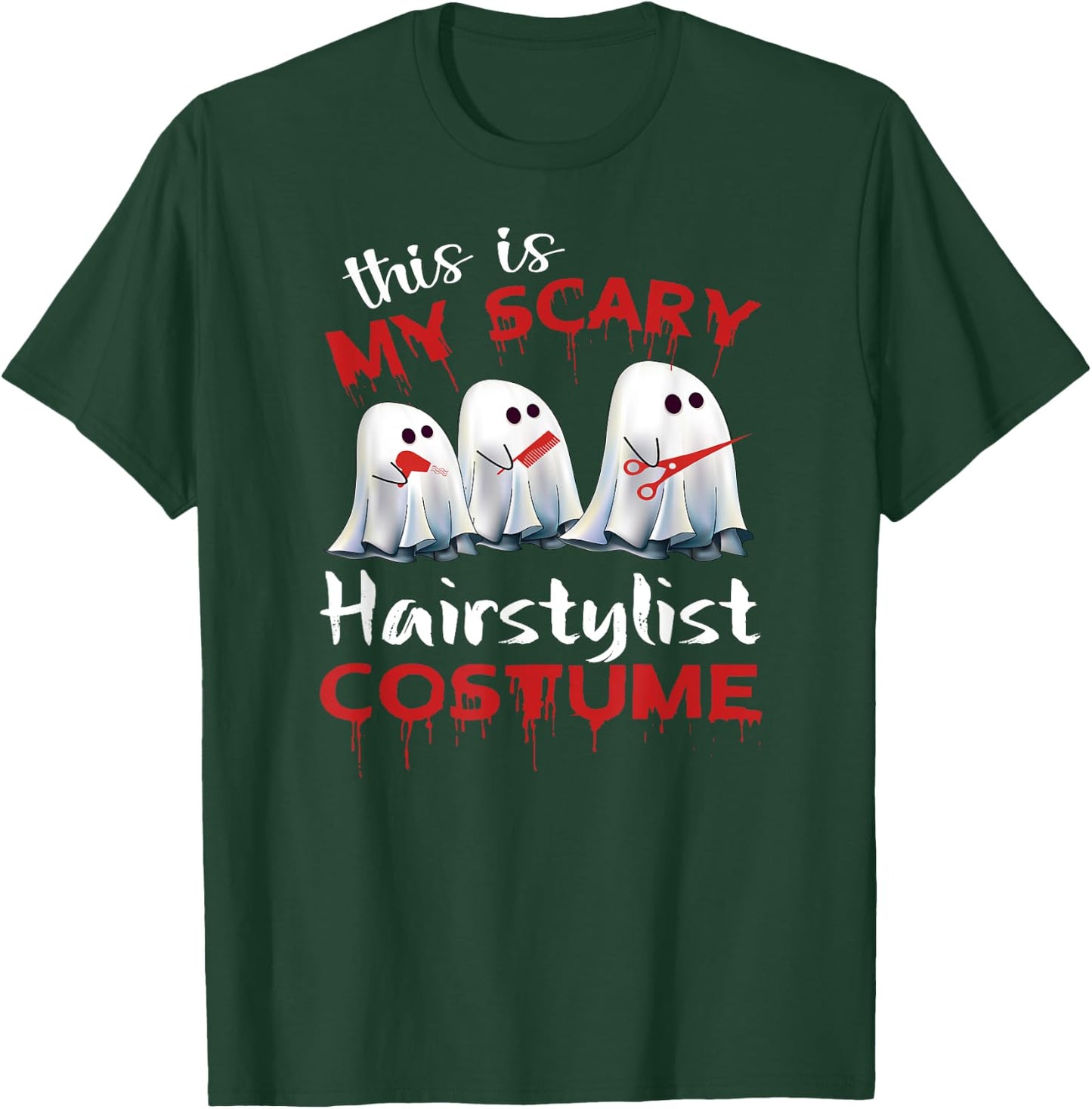 This Is My Scary Hairstylist Costume Halloween T-Shirt - T-Shirt | Forest