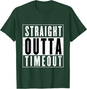 Kids Straight Outta Timeout Toddler Childs Youth T Shirt T-Shirt - T-Shirt | Forest