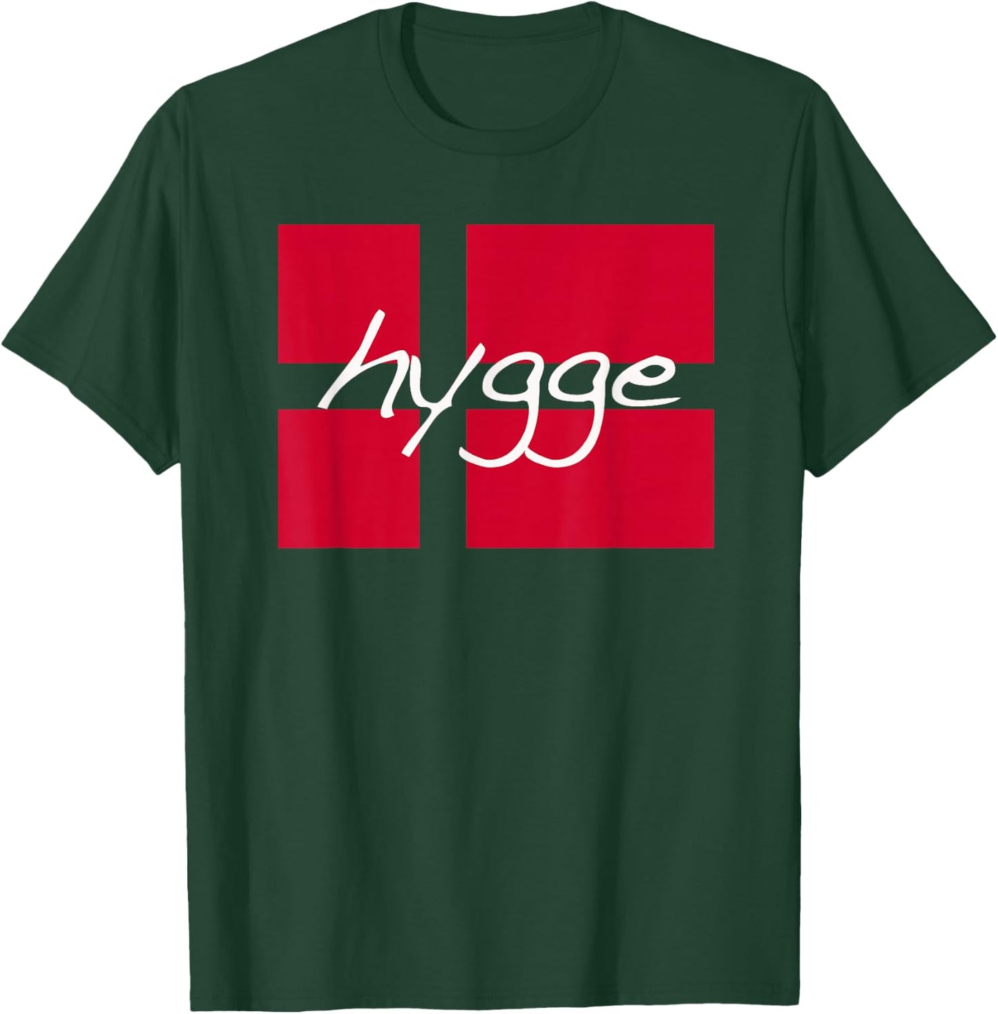 HYGGE DANISH FLAG hygge life Denmark T-Shirt - T-Shirt | Forest