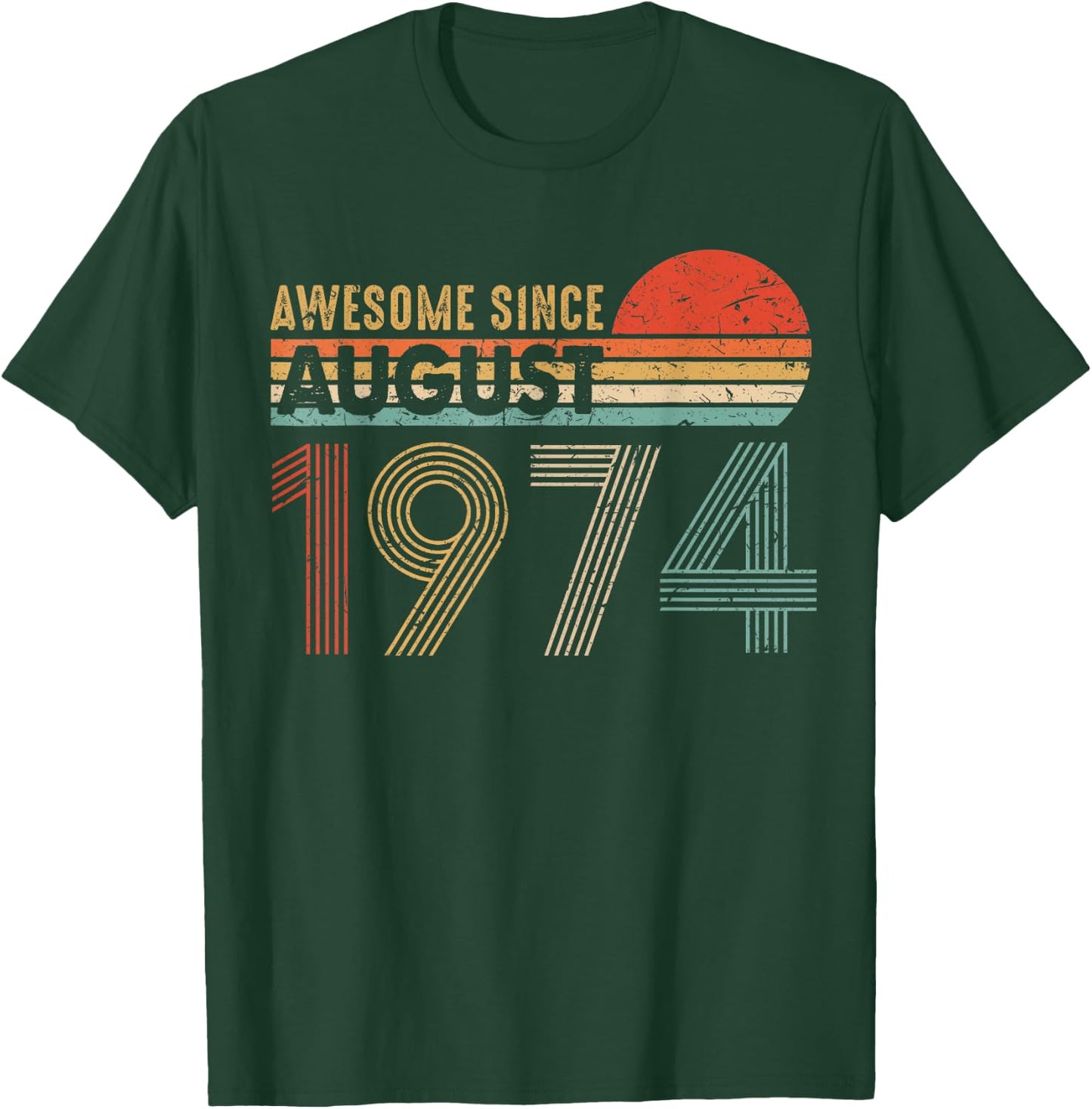 Awesome Since AUGUST 1974 45th Birthday Gift Sunset T-Shirt - T-Shirt | Forest