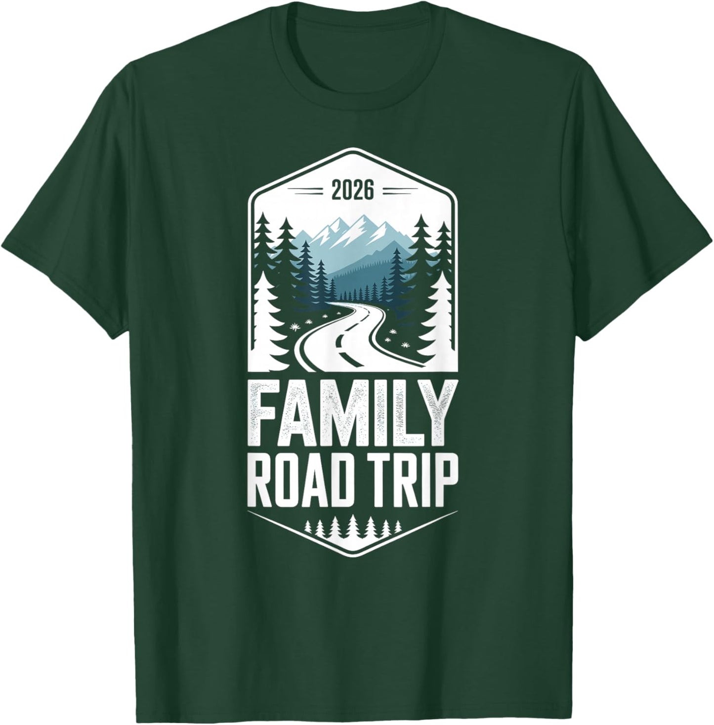 Family Road Trip 2026 T-Shirt - T-Shirt | Forest