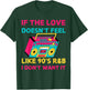 If The Love Doesn't Feel Like 90's R&B I DON'T WANT IT Funny T-Shirt - T-Shirt | Forest
