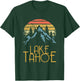 Vintage Lake Tahoe California Nevada Retro T Shirt T-Shirt - T-Shirt | Forest