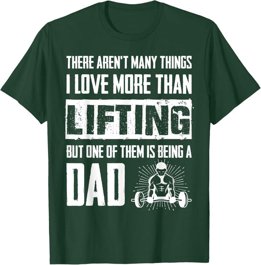 Weightlifter Dad Quote - Father Weightlifting T-Shirt - T-Shirt | Forest