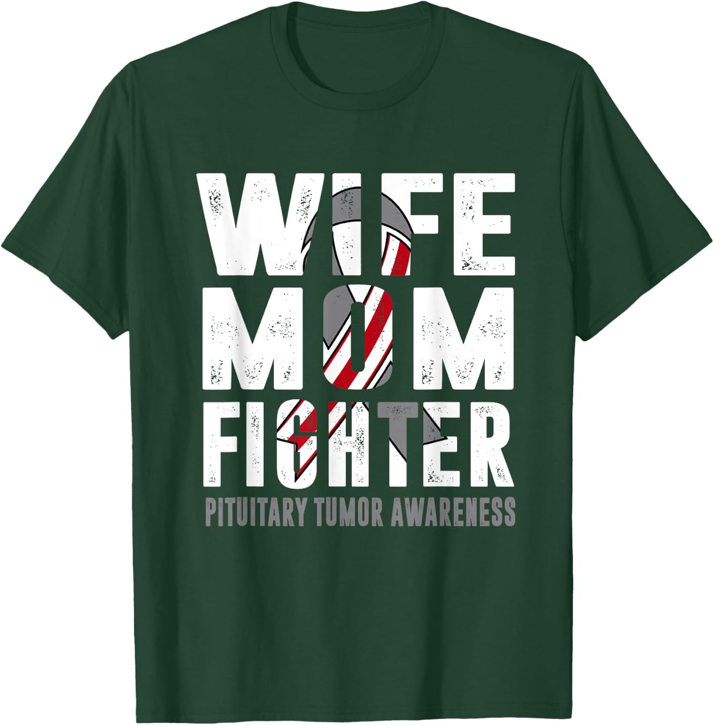 Wife Mom Fighter Pituitary Tumor Awareness T-Shirt - T-Shirt | Forest
