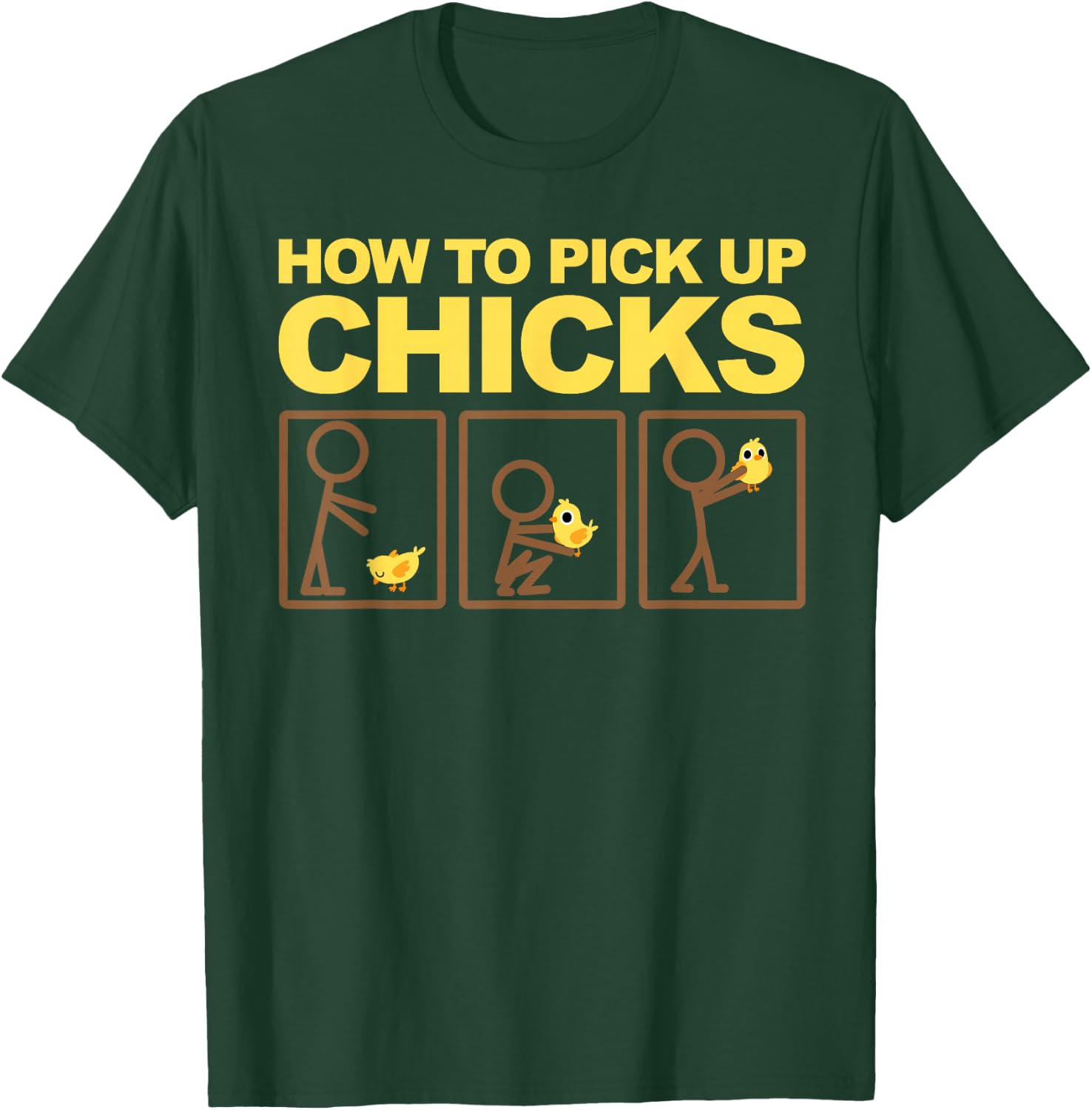 How to Pick Up Chicks Shirt | Cute Pick Chicks 101 Gift T-Shirt - T-Shirt | Forest