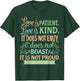 Christian Bible Verse Quote - 1 Corinthians 13:4 T-Shirt - T-Shirt | Forest